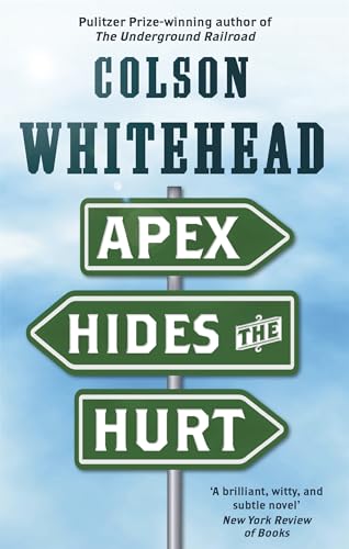 Apex Hides the Hurt: Colson Whitehead von Fleet